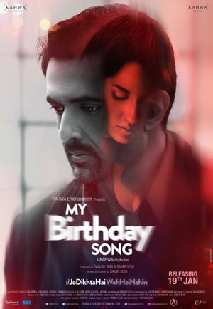 My Birthday Song 2018 Movie [700MB]